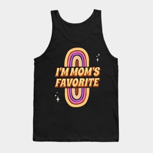 I'm Mom's Favorite with colorful rainbow and stars cute design Tank Top